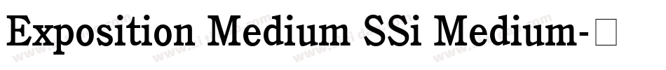 Exposition Medium SSi Medium字体转换
